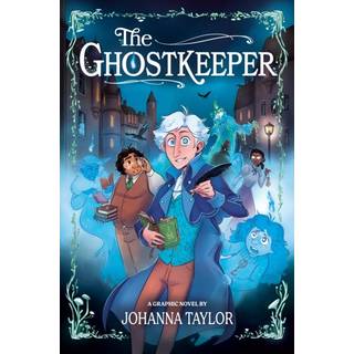 The Ghostkeeper: A Graphic Novel