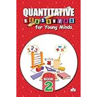 Quantitative Reasoning For Young Minds Level 2