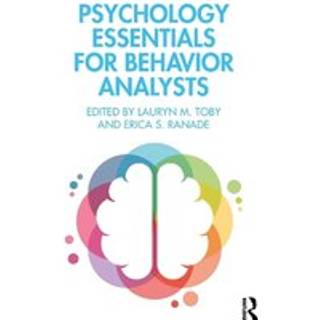 Psychology Essentials for Behavior Analysts