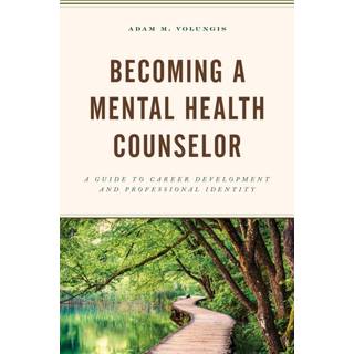 Becoming a Mental Health Counselor