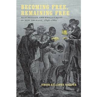 Becoming Free, Remaining Free