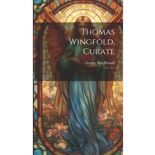 Thomas Wingfold, Curate