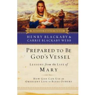 Prepared to be God's Vessel