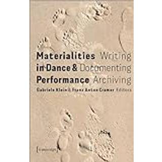 Materialities in Dance & Performance
