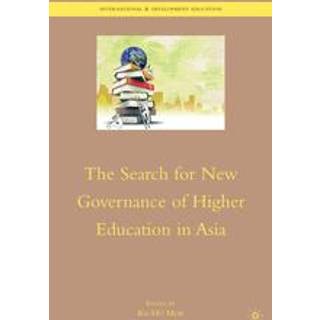 The Search for New Governance of Higher Education in Asia