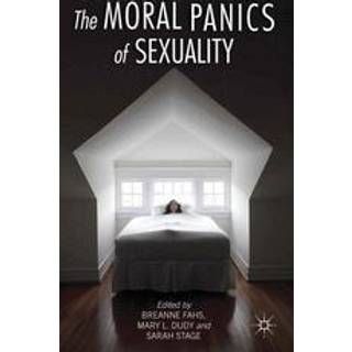 The Moral Panics of Sexuality