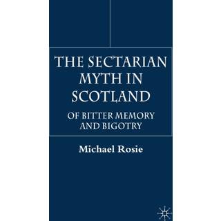 The Sectarian Myth in Scotland