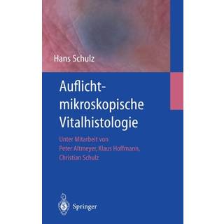 Auflichtmikroskopische Vitalhistologie