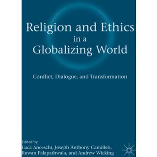 Religion and Ethics in a Globalizing World