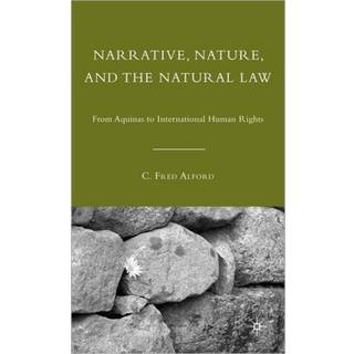 Narrative, Nature, and the Natural Law