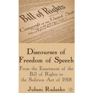 Discourses of Freedom of Speech