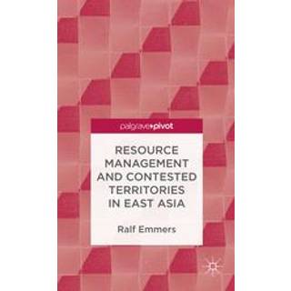 Resource Management and Contested Territories in East Asia