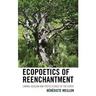 Ecopoetics of Reenchantment