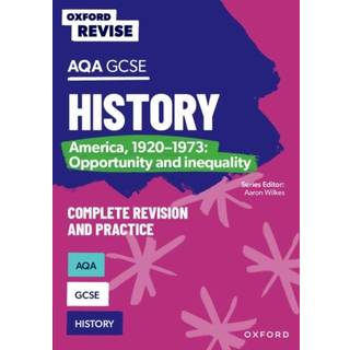 Oxford Revise: AQA GCSE History: America, 1920-1973: Opportunity and inequality Complete Revision and Practice