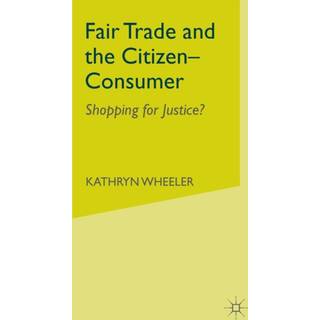 Fair Trade and the Citizen-Consumer