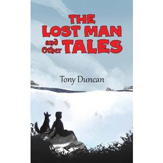 The Lost Man and Other Tales