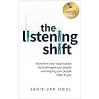 The Listening Shift