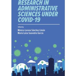Research in Administrative Sciences under COVID-19
