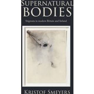 Supernatural Bodies
