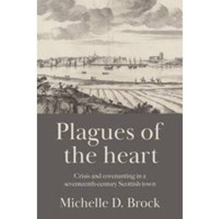 Plagues of the Heart