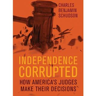 Independence Corrupted