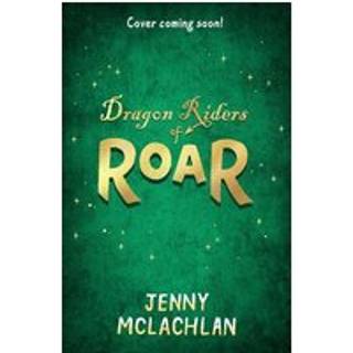 Dragon Riders of Roar