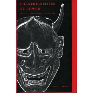 Theatricalities of Power