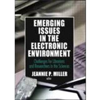 Emerging Issues in the Electronic Environment