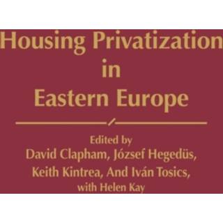 Housing Privatization in Eastern Europe