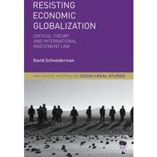 Resisting Economic Globalization