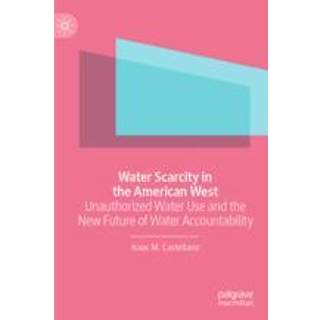 Water Scarcity in the American West