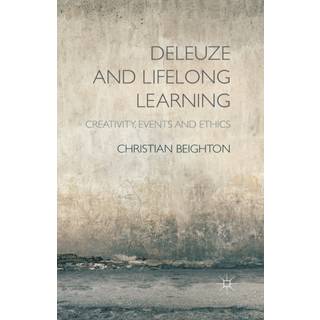 Deleuze and Lifelong Learning