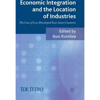 Economic Integration and the Location of Industries