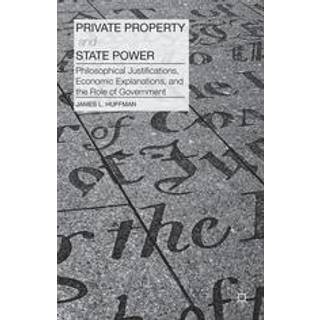 Private Property and State Power