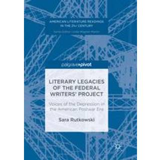 Literary Legacies of the Federal Writers’ Project