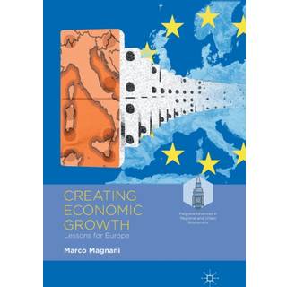 Creating Economic Growth