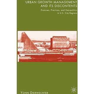 Urban Growth Management and Its Discontents