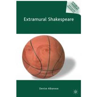 Extramural Shakespeare