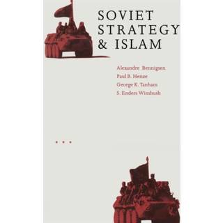 Soviet Strategy and Islam