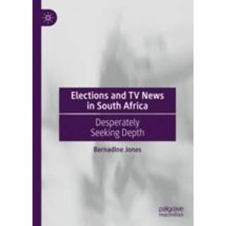 Elections and TV News in South Africa