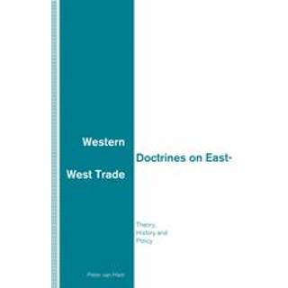 Western Doctrines on East-West Trade