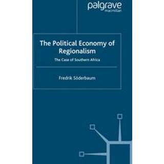 The Political Economy of Regionalism
