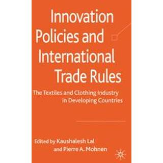 Innovation Policies and International Trade Rules
