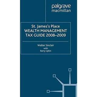 St James's Place Tax Guide 2008-2009