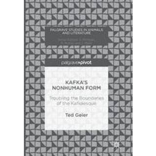 Kafka’s Nonhuman Form