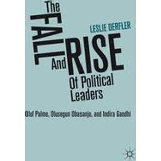 The Fall and Rise of Political Leaders