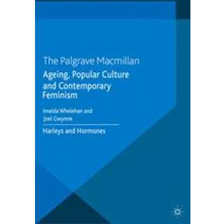 Ageing, Popular Culture and Contemporary Feminism