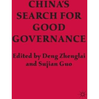China’s Search for Good Governance