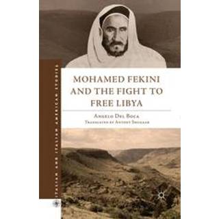 Mohamed Fekini and the Fight to Free Libya