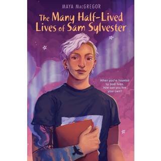The Many Half-Lived Lives of Sam Sylvester